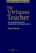 Improve your teaching! 0 - The Virtuoso Teacher