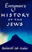 Everyman's History of the Jews