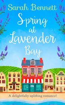 Lavender Bay 1 - Spring at Lavender Bay: the bestselling and delightfully uplifting holiday romance! (Lavender Bay, Book 1)