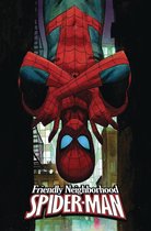 Friendly Neighborhood Spider-man Vol. 2: Hostile Takeovers