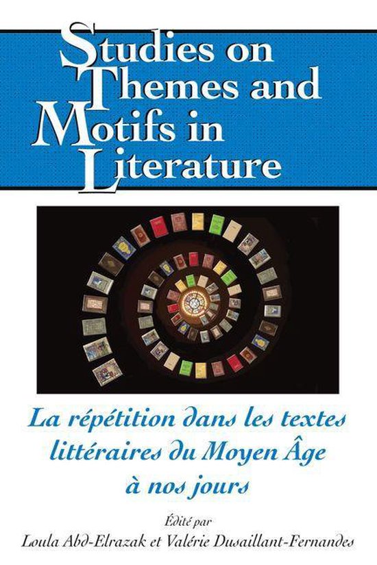 Studies on Themes and Motifs in Literature 138 - La répéti ... - cover