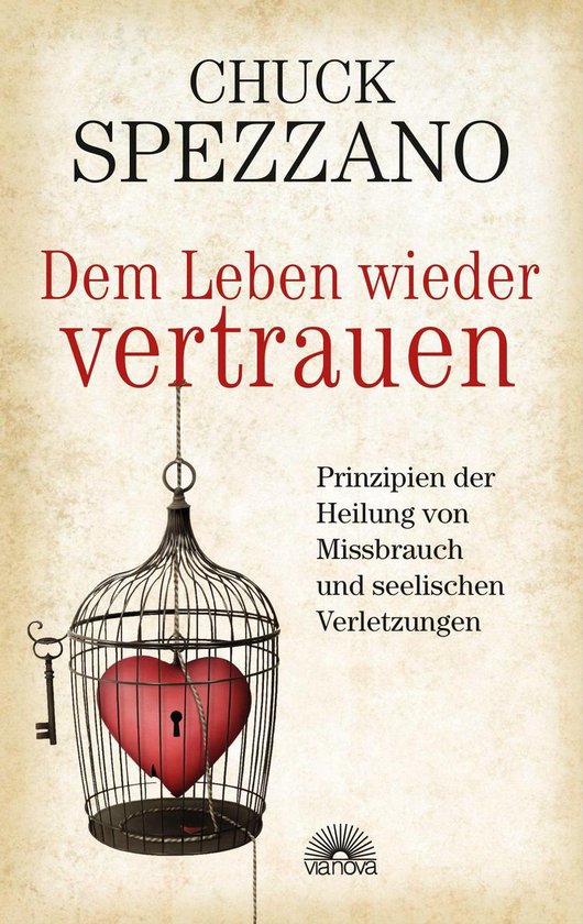 Dem Leben wieder vertrauen: Prinzipien der Heilung von Missb ... - cover