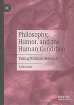 Philosophy, Humor, and the Human Condition