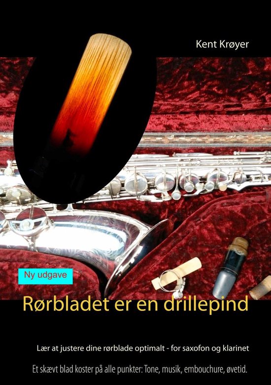 Rørbladet er en drillepind - cover