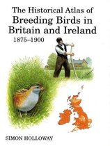 The Historical Atlas of Breeding Birds in Britain and Ireland