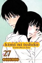 Kimi Ni Todoke from Me to You 27