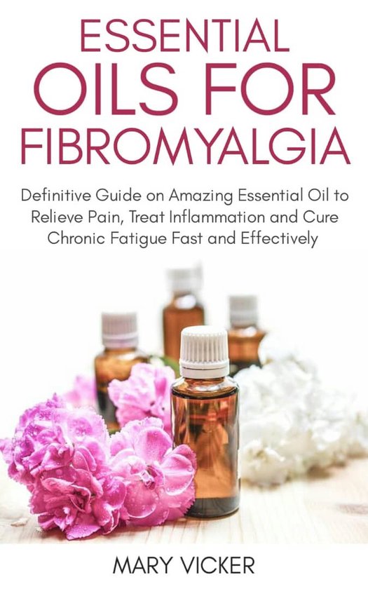 Essential Oils for Fibromyalgia - cover
