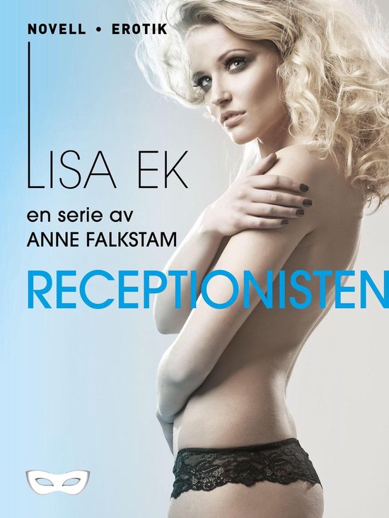 Lisa Ek - Receptionisten