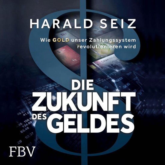 Die Zukunft des Geldes - cover