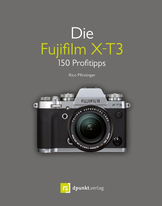 Die Fujifilm X-T3 - cover