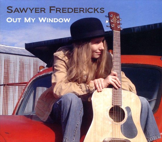 Sometimes Out My Window Mp3 Download Out My Window, Sawyer Fredericks | CD (album) | Muziek | bol.com