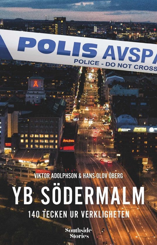 YB Södermalm: 140 tecken ur verkligheten - cover