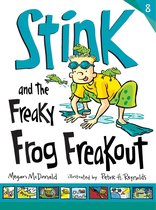 Stink 8 - Stink and the Freaky Frog Freakout