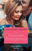 The Fortunes of Texas: The Lost Fortunes 5 - A Fortunate Arrangement (The Fortunes of Texas: The Lost Fortunes, Book 5) (Mills & Boon True Love)