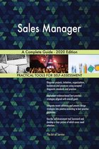 Sales Manager A Complete Guide - 2020 Edition