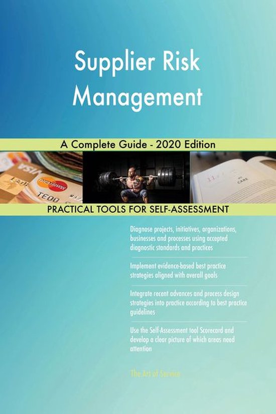 Supplier Risk Management A Complete Guide - 2020 Edition (ebook ...