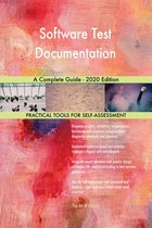 Software Test Documentation A Complete Guide - 2020 Edition