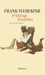 Frank Wedekind - Werke in Einzelbänden. - Frühlings Erwachen