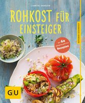 GU Ratgeber Gesundheit - Rohkost für Einsteiger