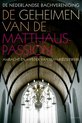 De geheimen van de Matthaus-Passion