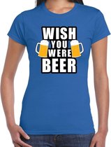 Oktoberfest Wish you were BEER drank fun t-shirt blauw voor dames L