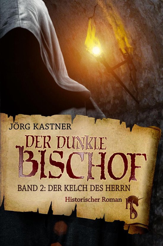Boekomslag met een figuur in een mantel bij een fakkel, titel "Der dunkle Bischof" op een perkamenten achtergrond.