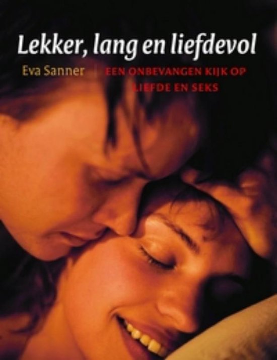 Cover van het boek 'Lekker, lang en liefdevol' van Eva Sanner