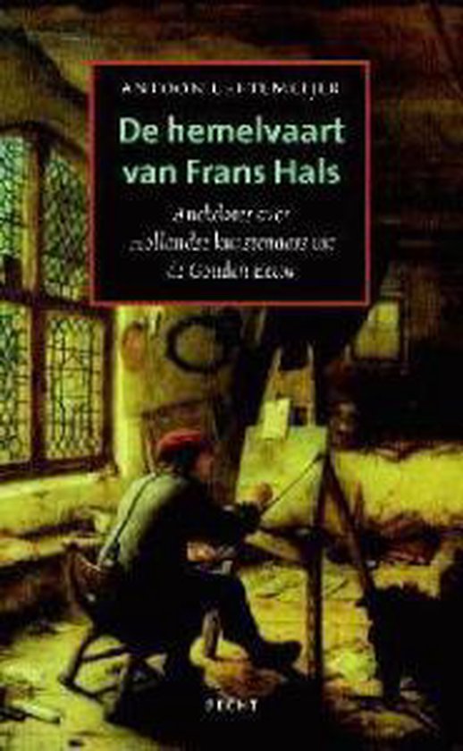 Cover van het boek 'De hemelvaart van Frans Hals'