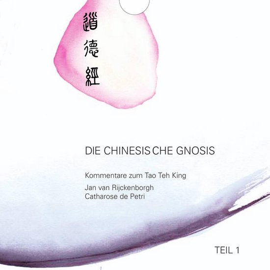 Die chinesische Gnosis: Teil 1 - cover