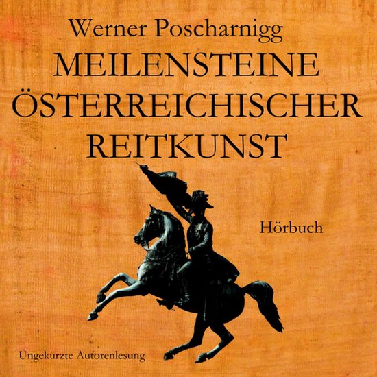 Meilensteine österreichischer Reitkunst - cover