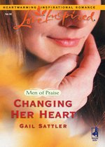 Changing Her Heart (Mills & Boon Love Inspired) (Men of Praise - Book 3)