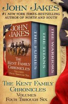 The Kent Family Chronicles - The Kent Family Chronicles Volumes Four Through Six