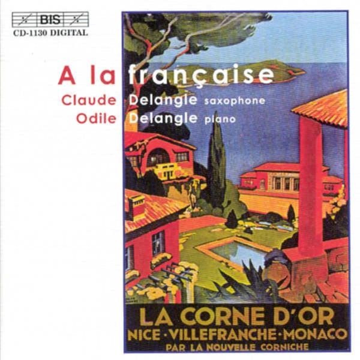 Claude Delangle & Odile Delangle - A La Française (CD)