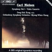 Dong-Suk Kang, Gothenburg Symphony Orchestra - Nielsen: Symphony No.5/Violin Concerto (CD)