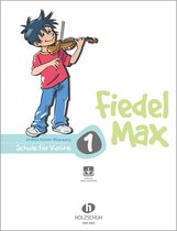 Holzschuh Verlag Fiedel-Max für Violine - Schule Band 1 -