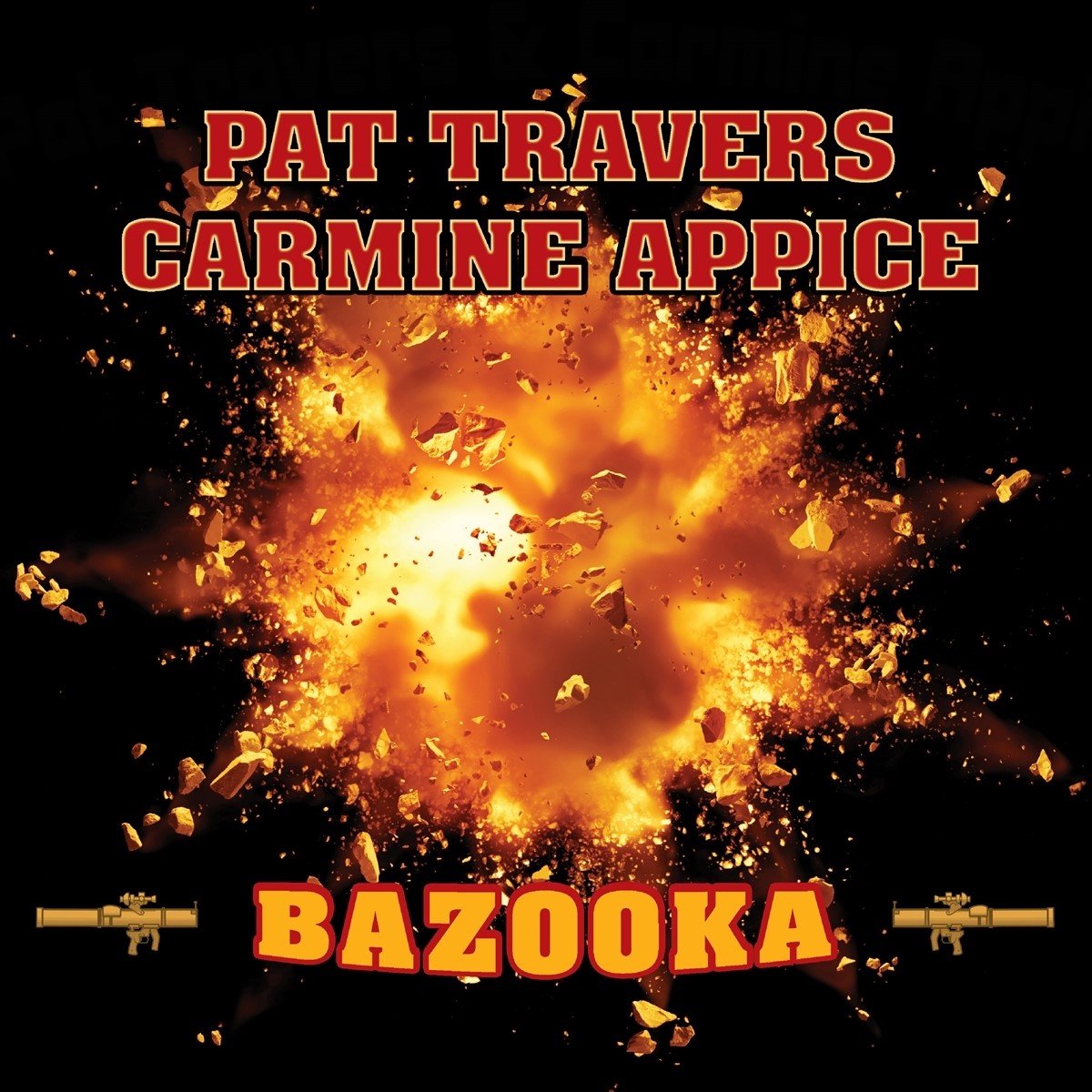 Pat Travers & Carmine Appice - Bazooka (LP) (Coloured Vinyl)