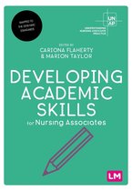 Understanding Nursing Associate Practice - Developing Academic Skills for Nursing Associates