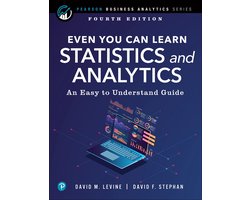 Pearson Business Analytics Series - Even You Can Learn Statistics and Analytics
