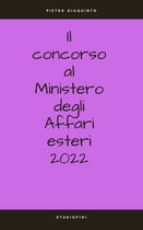 Corsi e Concorsi STUDIOPIGI - Il concorso al Ministero degli Affari esteri 2022