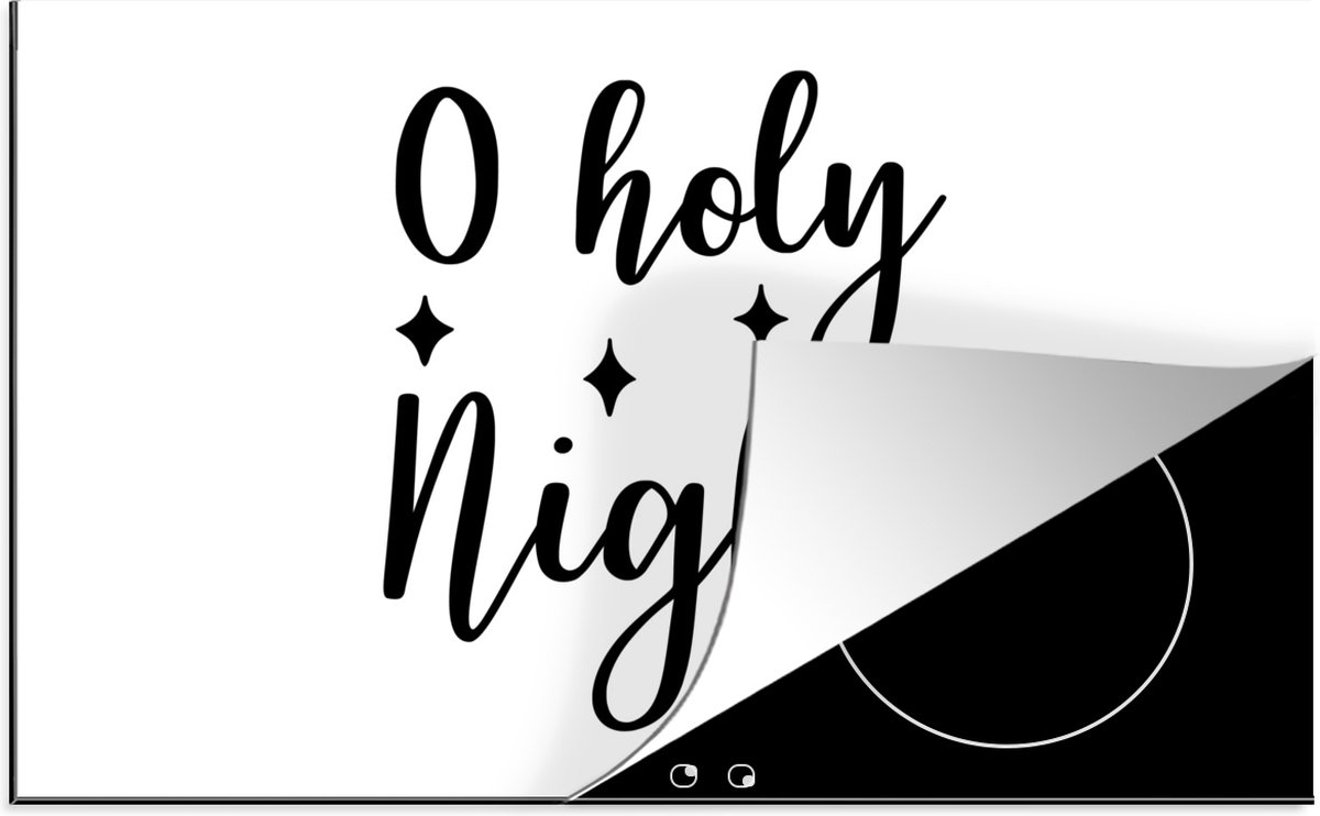 KitchenYeah® Inductie beschermer 78x52 cm - Kerst quote "O holy night" op een witte achtergrond - Kookplaataccessoires - Afdekplaat voor kookplaat - Inductiebeschermer - Inductiemat - Inductieplaat mat