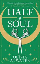 Regency Faerie Tales 1 - Half a Soul