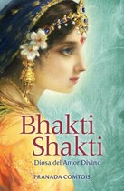 La serie Bhakti 2 - Bhakti Shakti