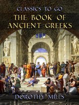 Classics To Go - The Book of Ancient Greeks