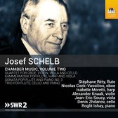 Stephane Rety, Nicolas Cock-Vassiliou, Isabelle Moretti - Josef Schelb : Chamber Music, Volume 2 (CD)