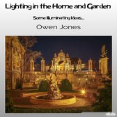 Lighting In The Home And Garden
