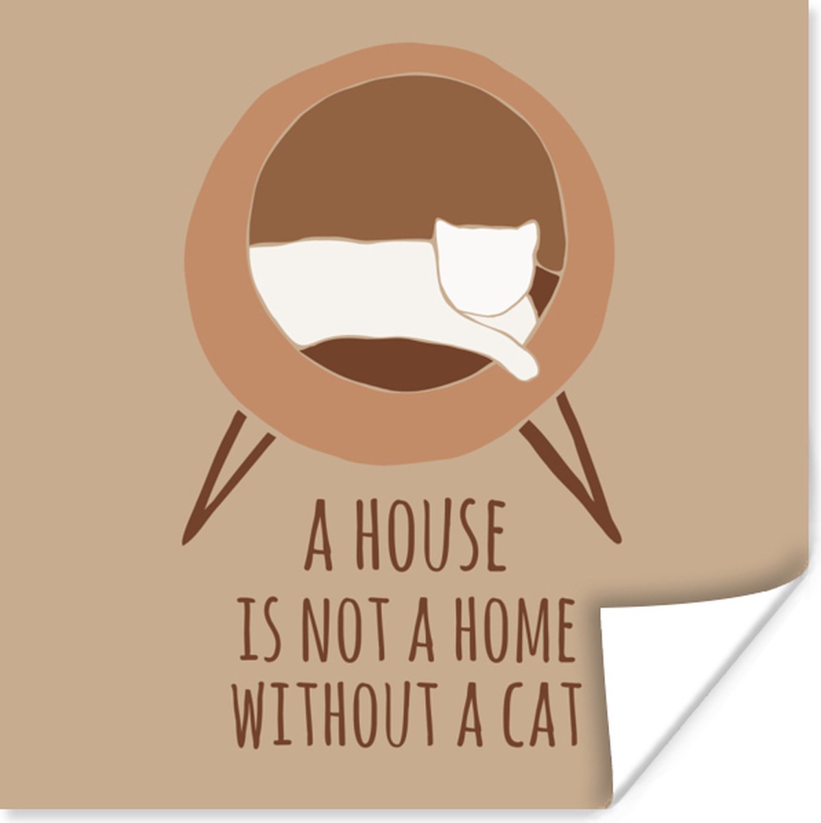 Poster Spreuken - A house is not a home without a cat - Katten - Quotes - Minimalisme - 75x75 cm - PosterMonkey