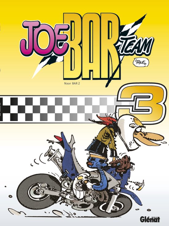 Cover van het boek 'Joe Bar / 3 Joe Bar team' van  9069693828 en  Fane