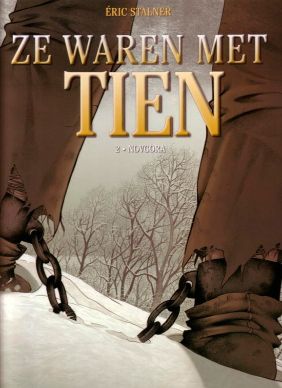 Cover van het boek 'Ze waren met tien 002 Novgora' van Eric Stalner