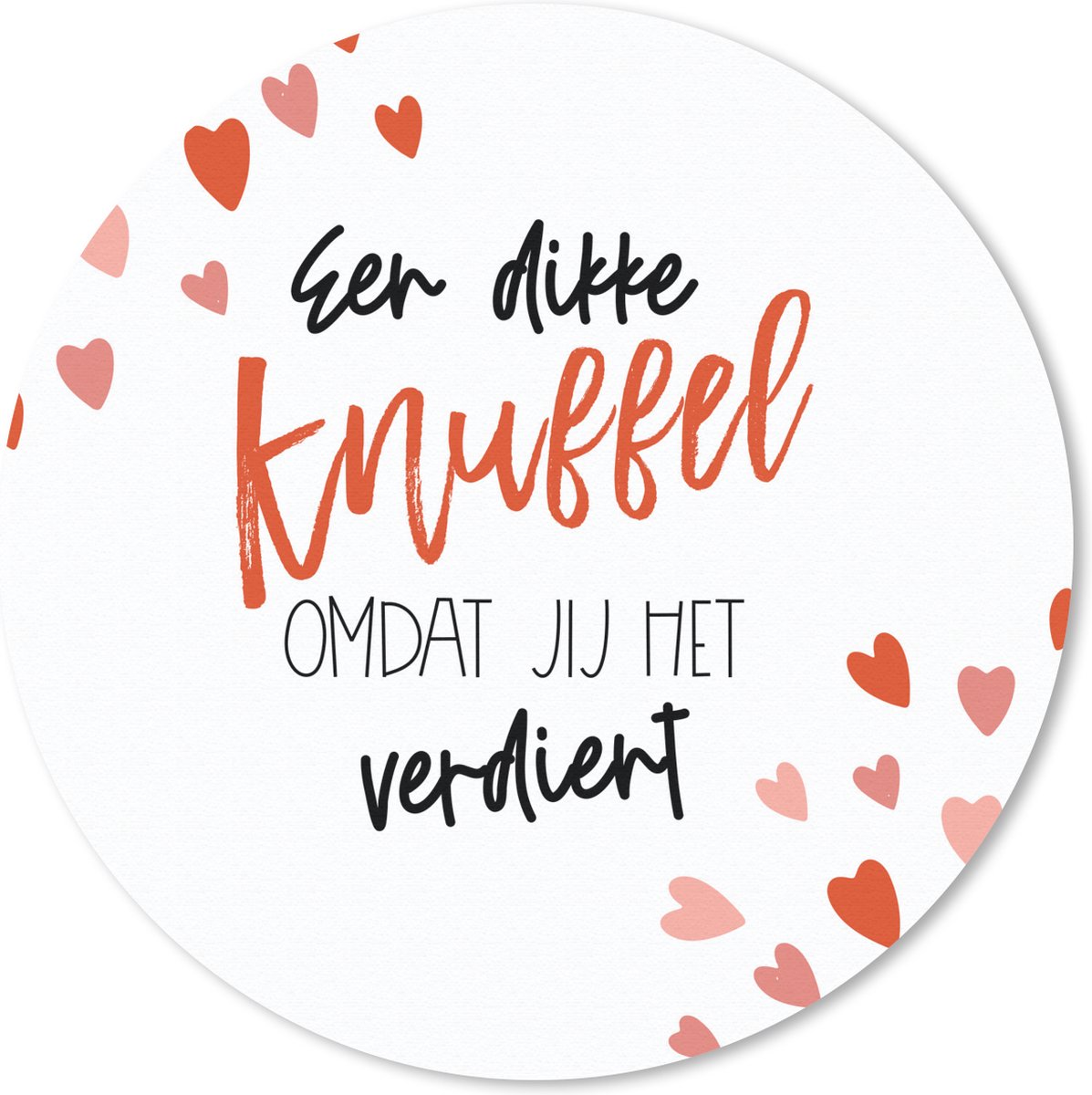 Muismat rond 50x50 cm - Mousepad Sterkte - Quotes - Rood - Ronde muismatten