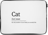 Laptophoes 13 inch - Cat - Spreuken - Quotes - Kat definitie - Woordenboek - Laptop sleeve - Binnenmaat 32x22,5 cm - Zwarte achterkant